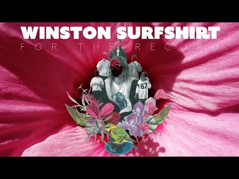 Winston Surfshirt - For The Record (Official Audio)