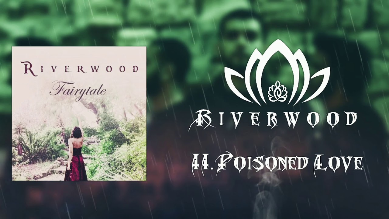 Riverwood - Poisoned Love ( Official Audio )