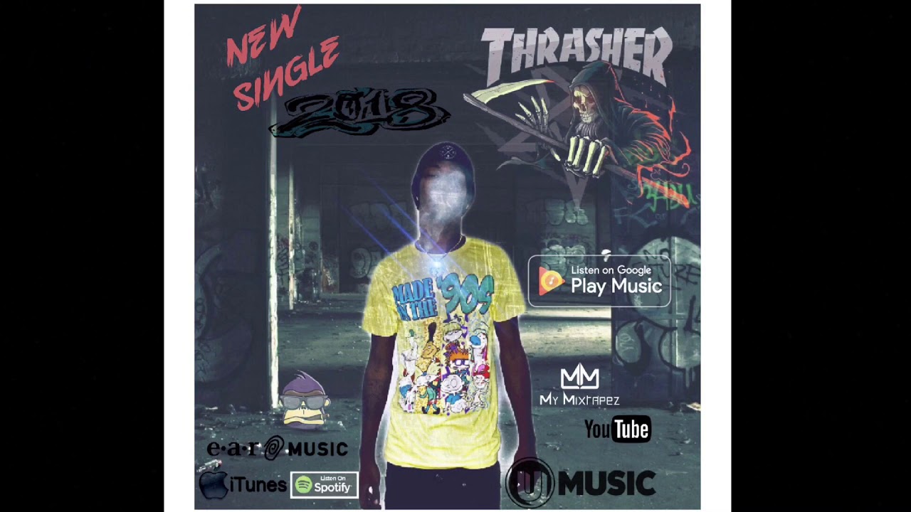 Thrasher-2018(ProdBy.DjYC)