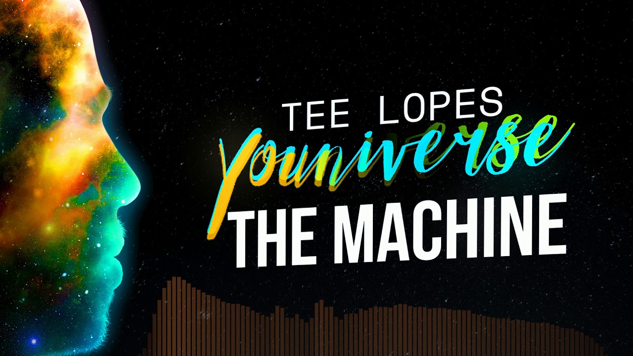 Tee Lopes - The Machine (first single)