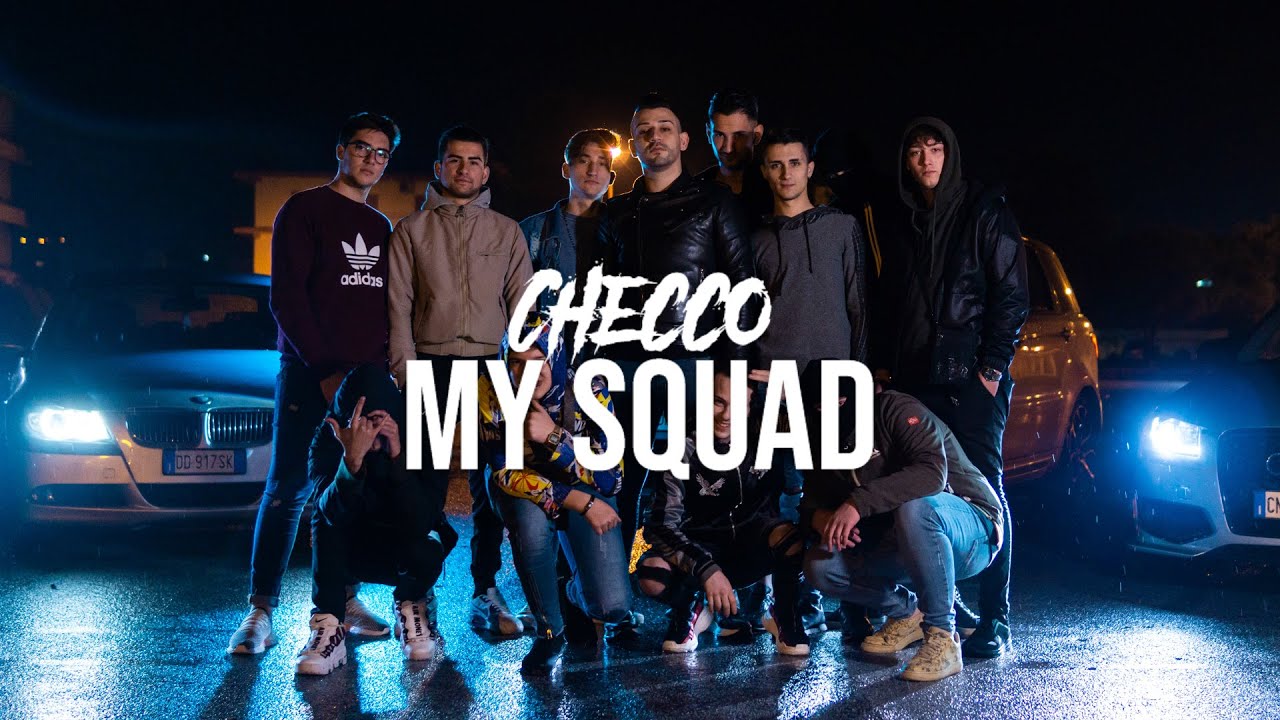 Checco - My Squad (Prod PMP)