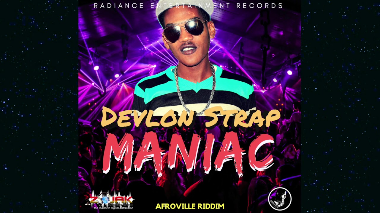 Devlon Strap - Maniac | Official Audio