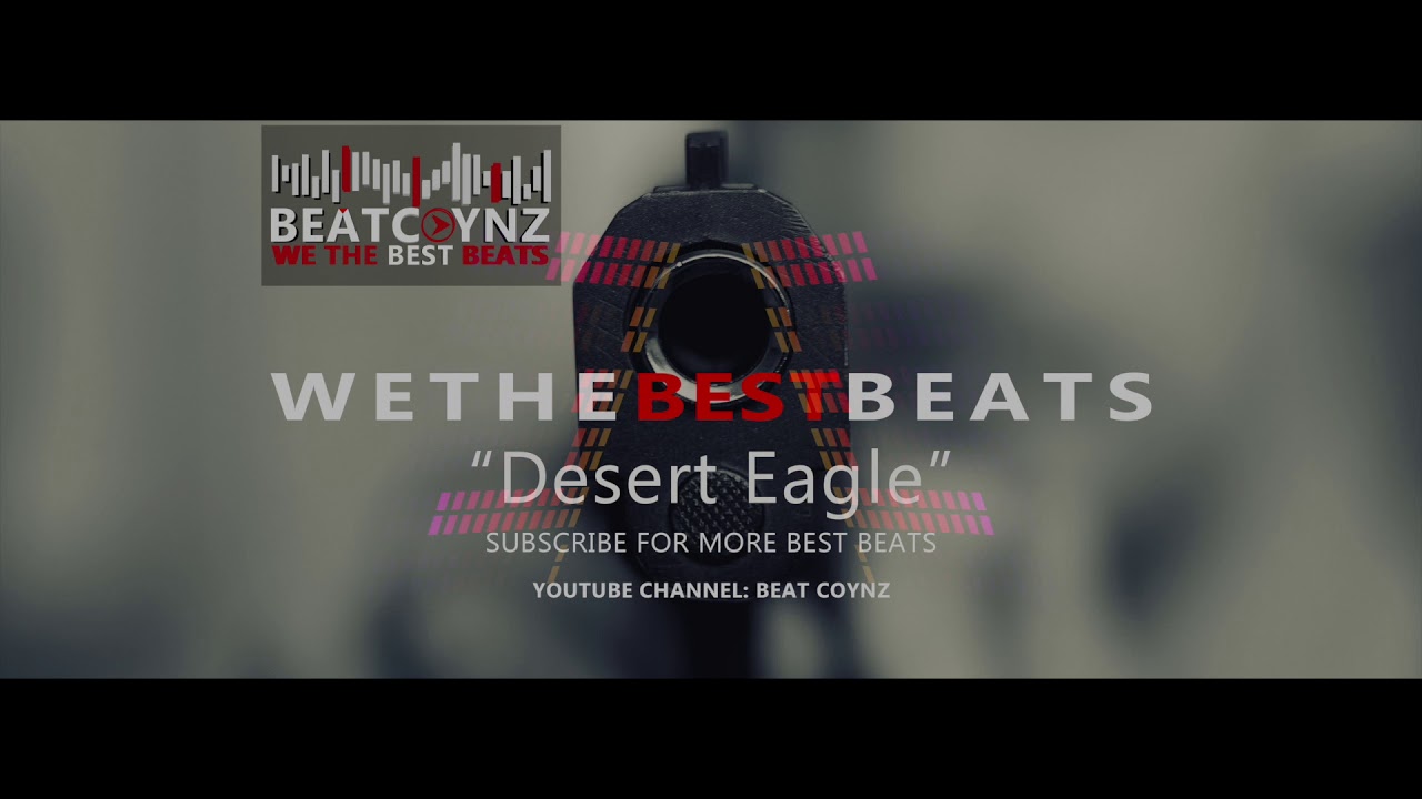 "Desert Eagle" Royalty Free Trap Beat | Classic Trap Freestyle Instrumental
