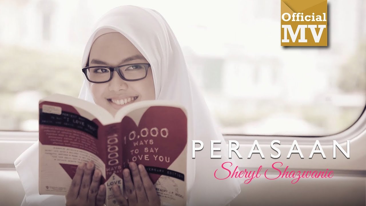 Sheryl Shazwanie - Perasaan [Official Music Videos]