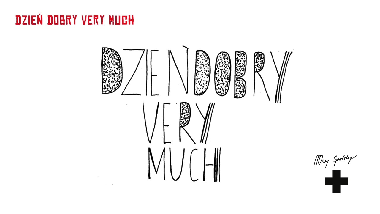 Mery Spolsky - Dzień Dobry Very Much (Official Audio)