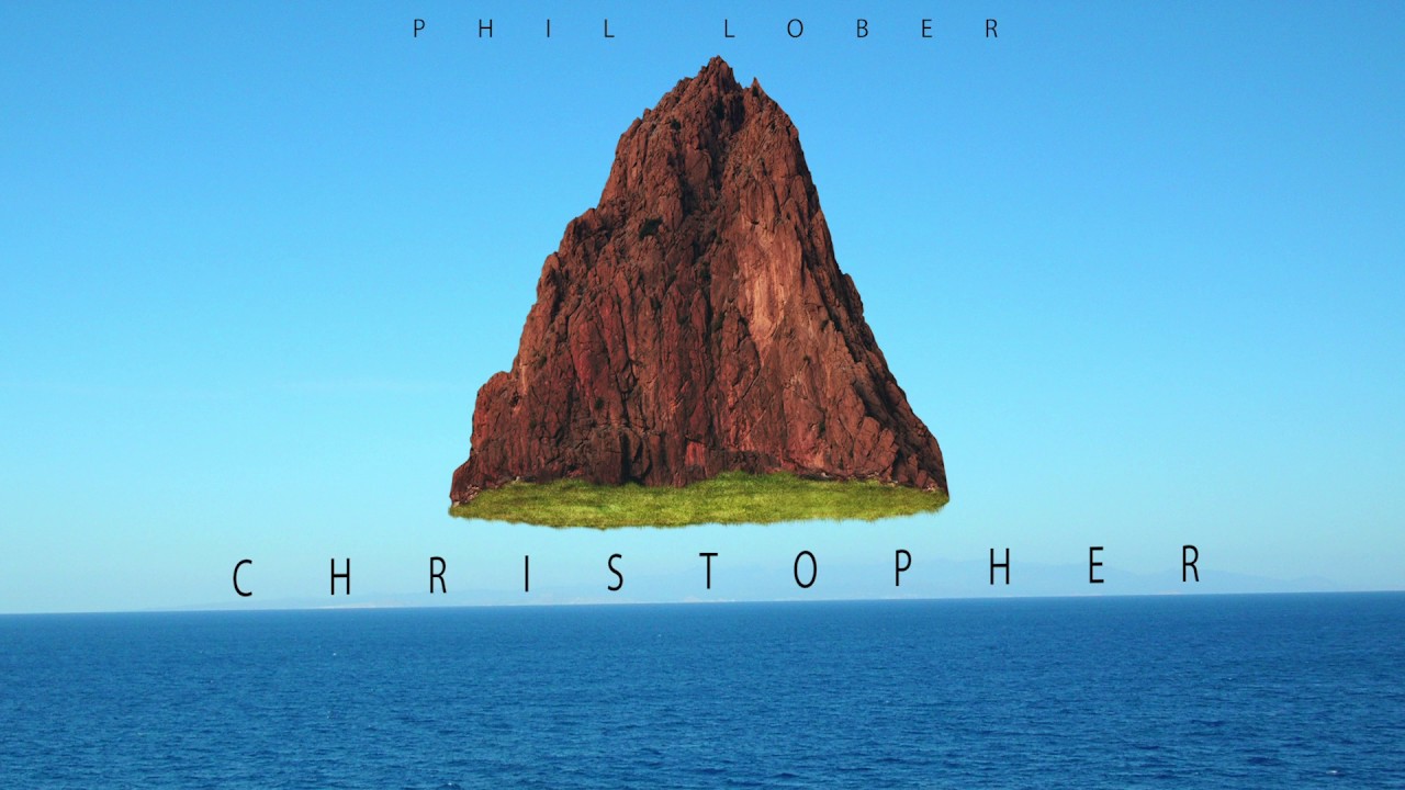 Phil Lober - Christopher
