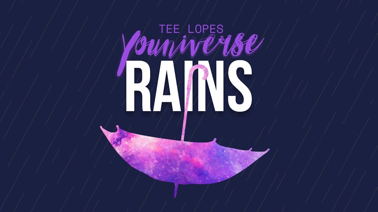 Tee Lopes - Rains