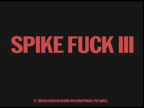 SPIKE FUCK - GREATEST HITS (Suicide Party 1971) OFFICIAL VIDEO