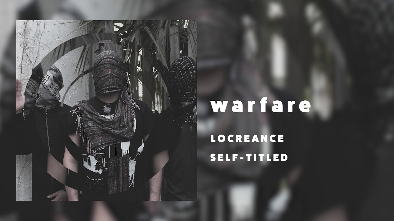 LOCREANCE - warfare