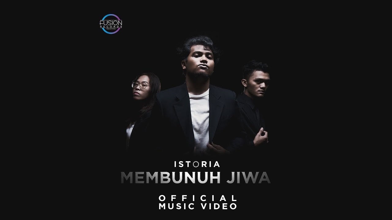 Istoria : Membunuh Jiwa [Official Music Video with CC Lyrics]
