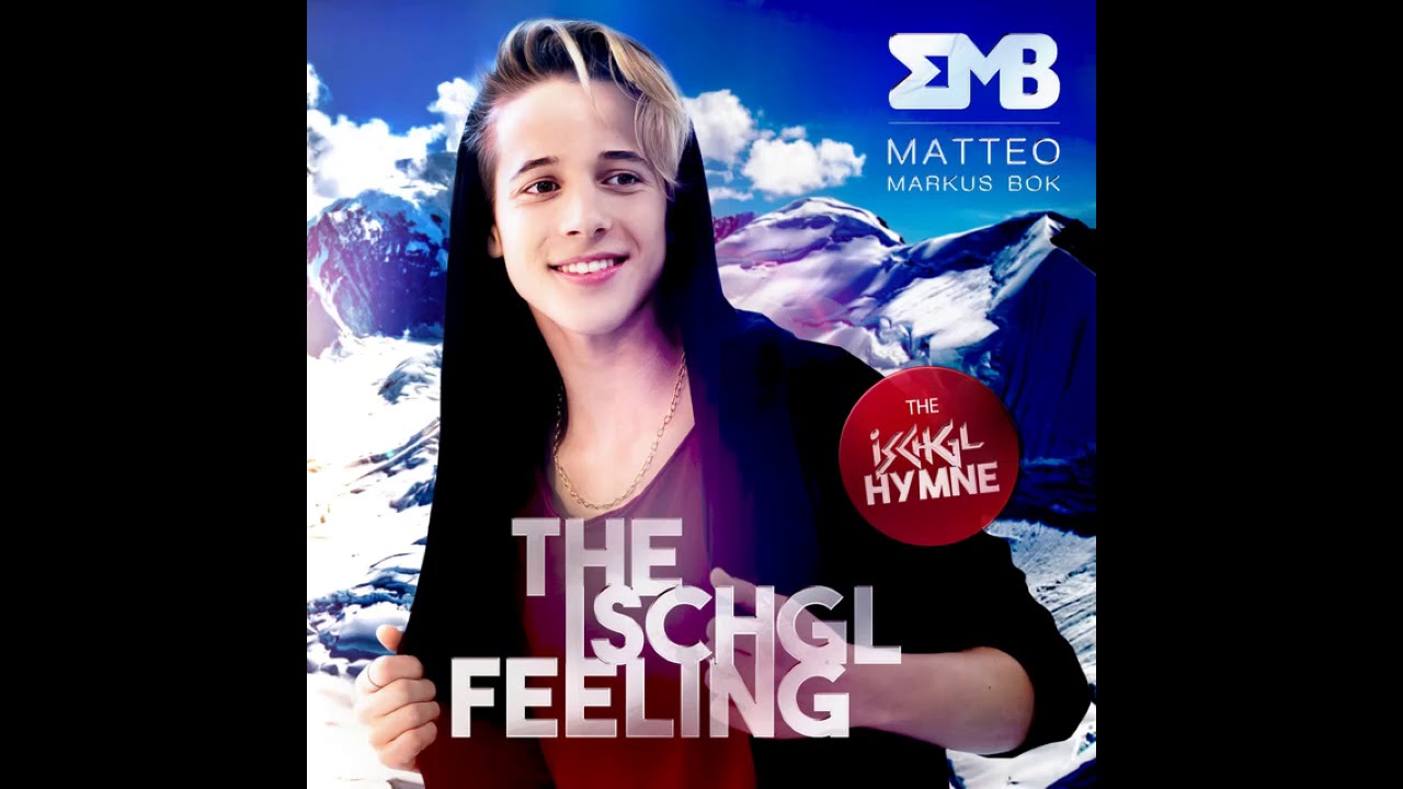 Matteo Markus Bok - The Ischgl Feeling (Ischgl Hymne)