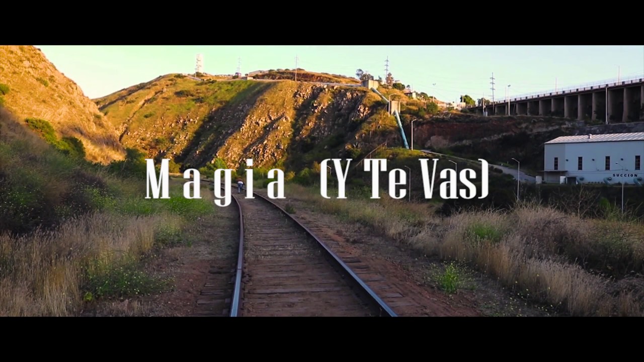Rollo California - Magia (Y Te Vas) (Video Oficial)