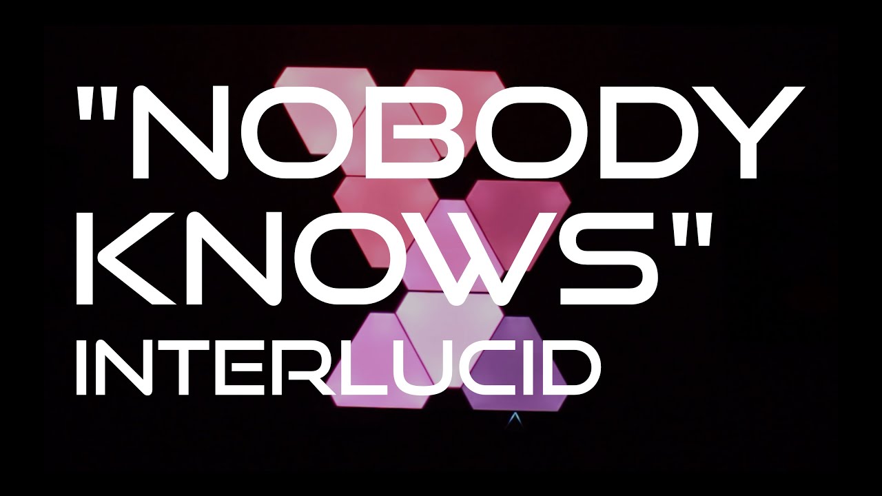"Nobody Knows" by Interlucid