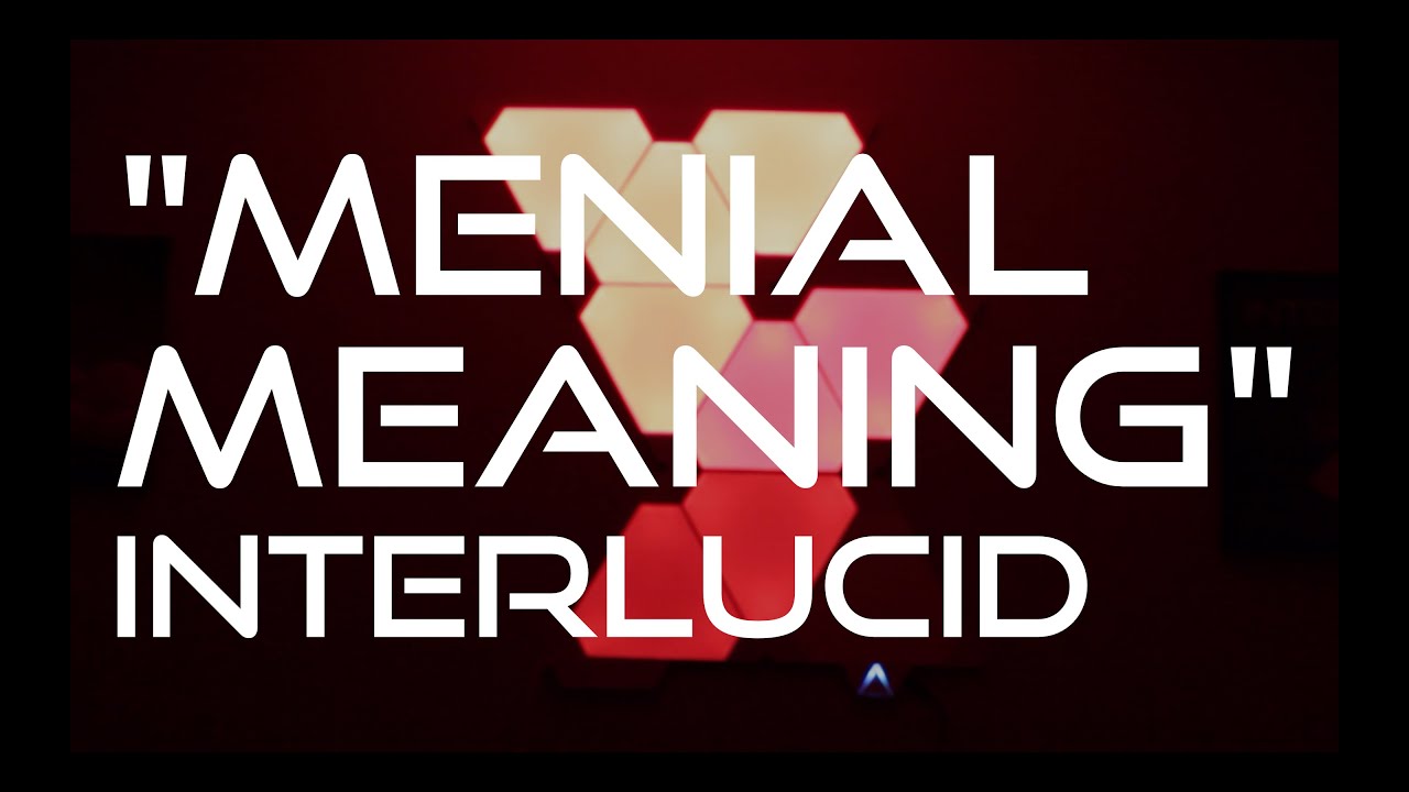 "Menial Meaning" by Interlucid