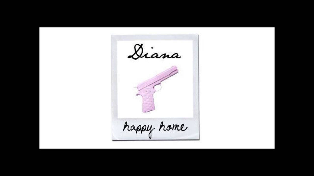 Diana - Happy Home (Wild Belle cover)