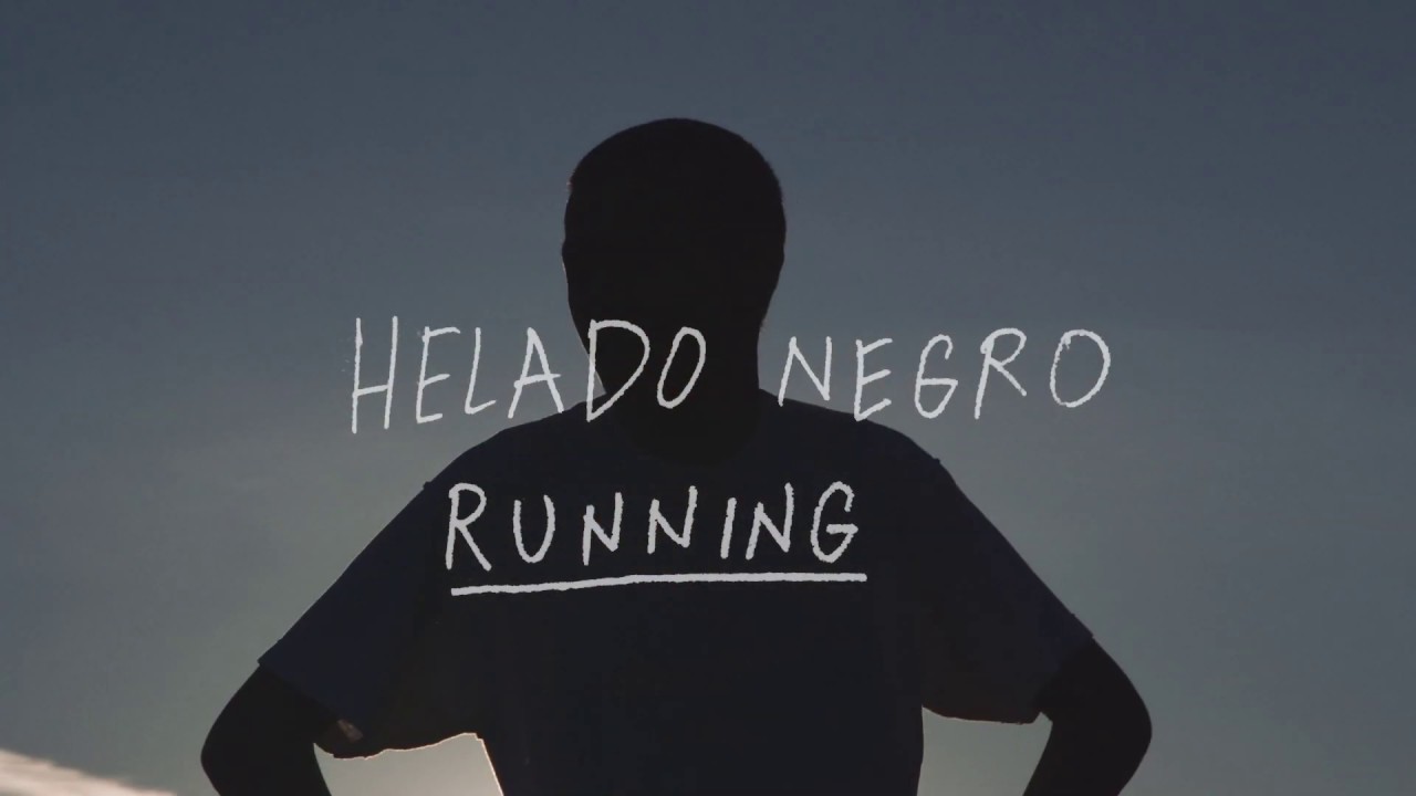 Helado Negro - Running