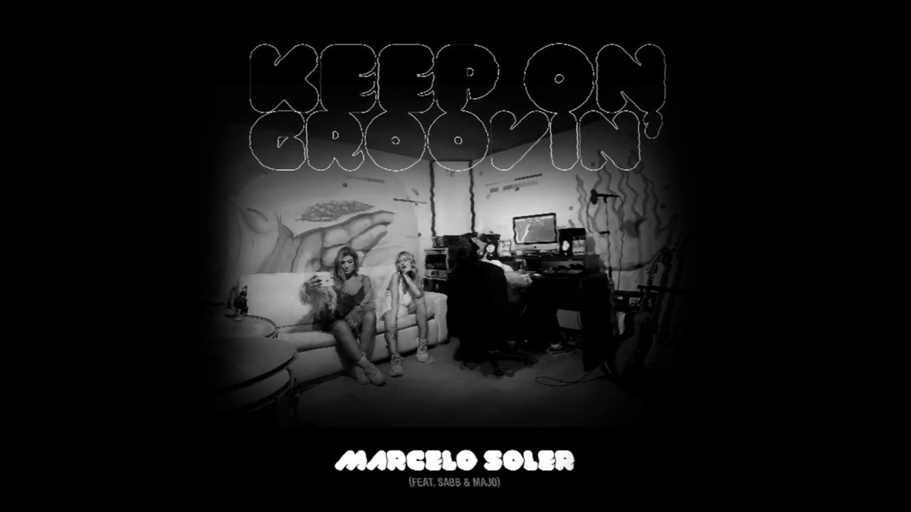 Marcelo Soler - Keep on Groovin'