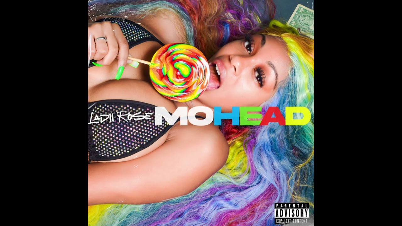 Ladii Rose "Mo Head" (Official Audio)