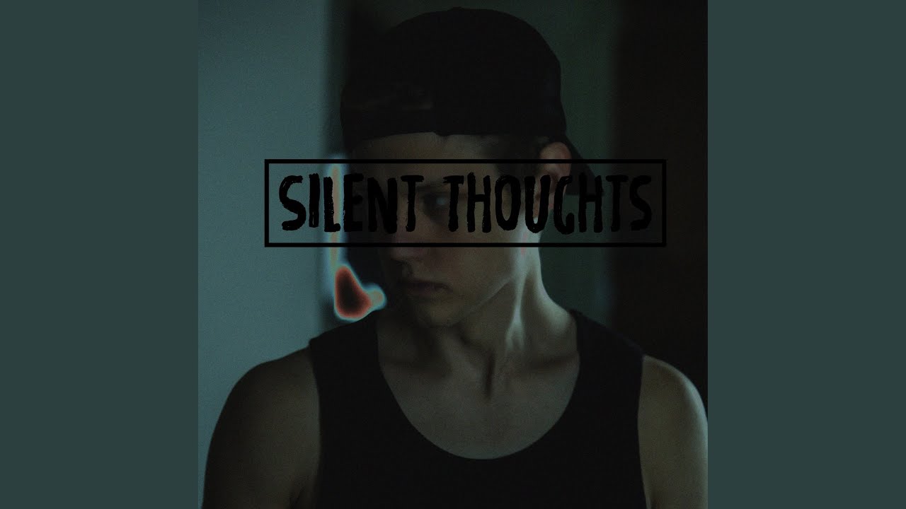 Silent Thoughts