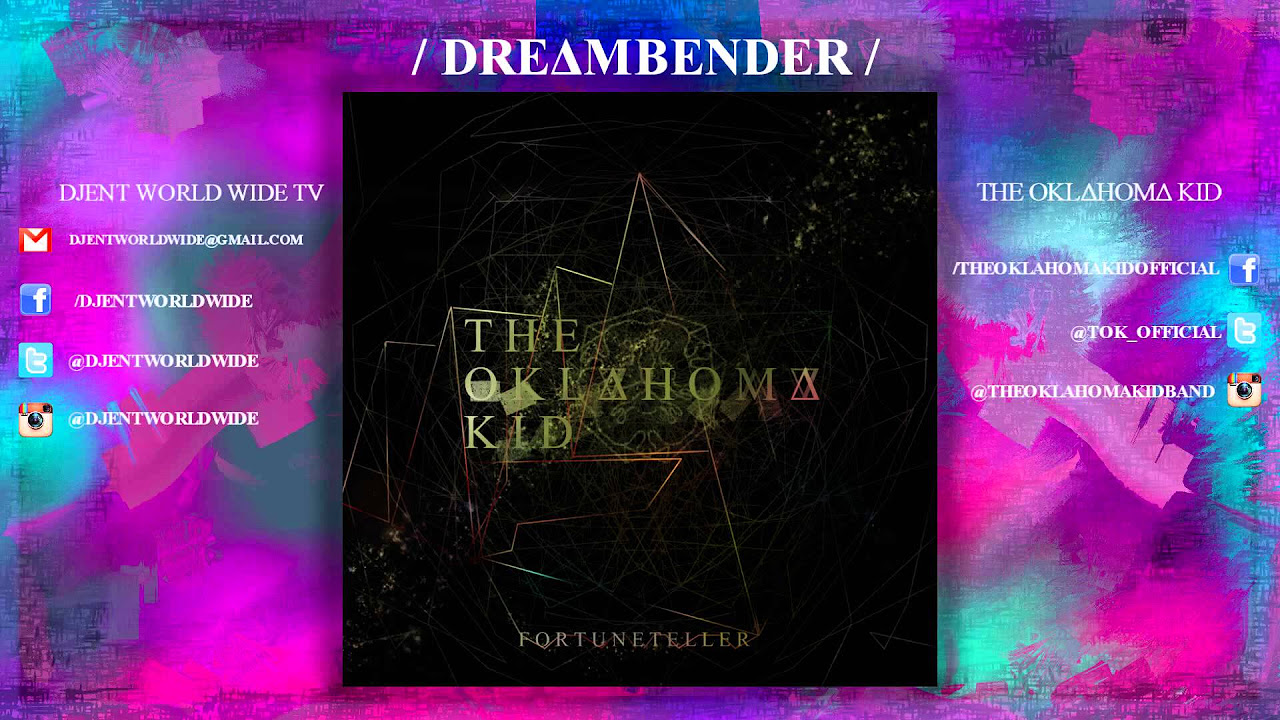 The Oklahoma Kid - Dreambender