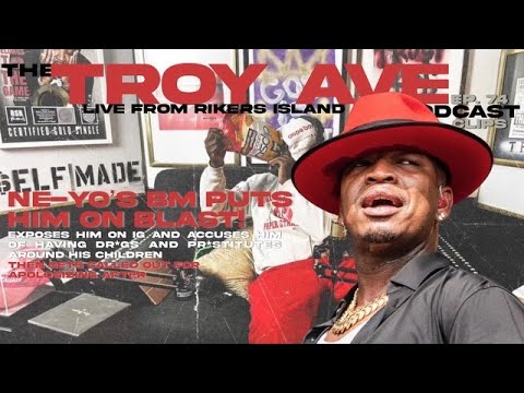 Ne-Yo's BM attempts to expose him? (Clips) | Troy Ave Podcast ep 74
