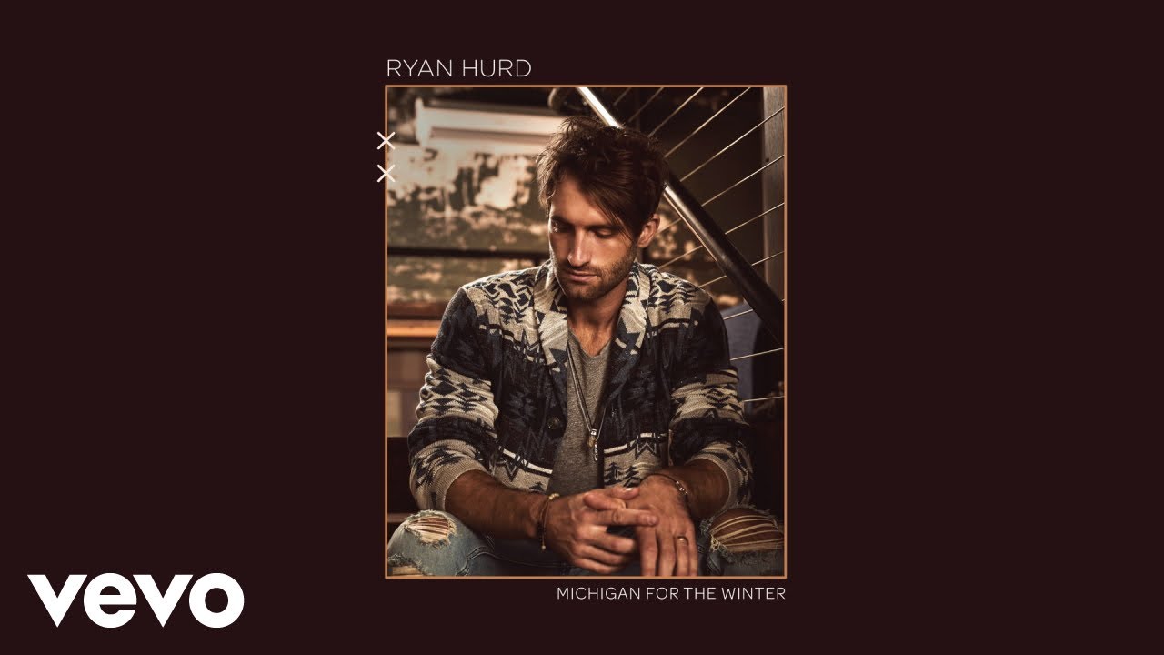 Ryan Hurd - Michigan for the Winter (Audio)