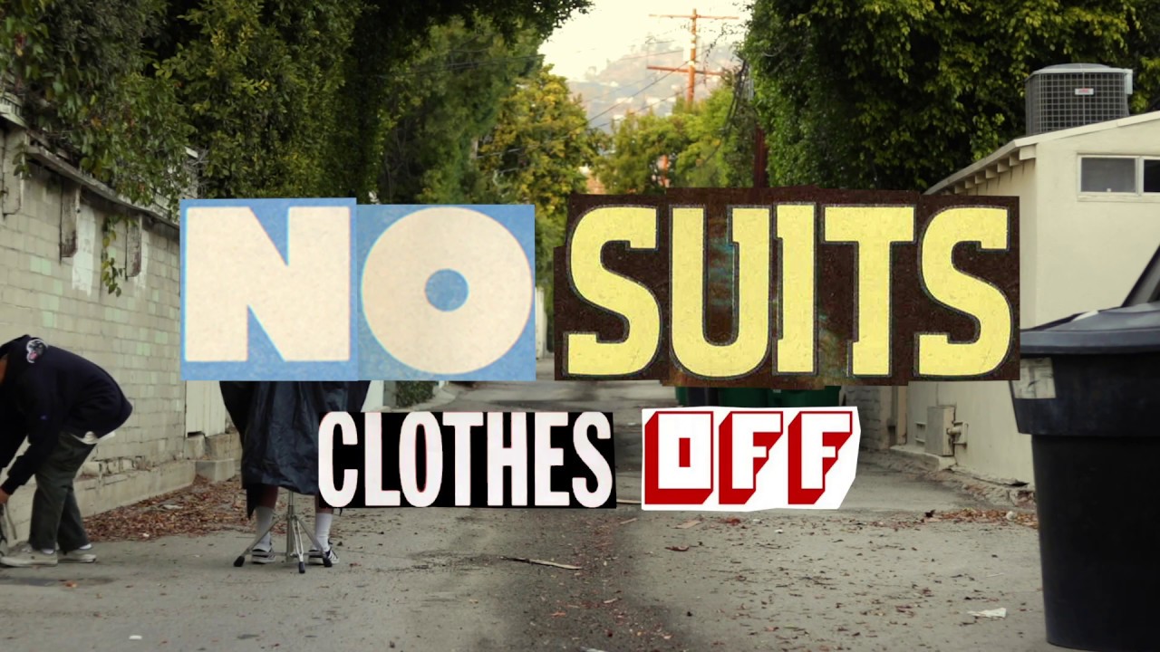 no suits - Clothes Off (Lyric Video)