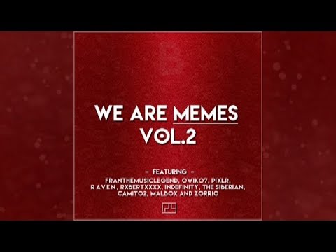 We Are Memes Vol.2