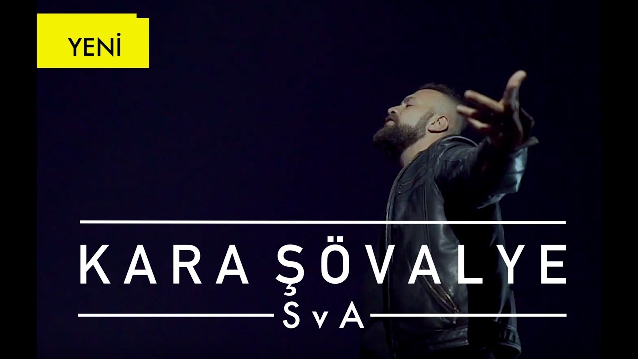 SvA - Kara Şövalye (Official Video)