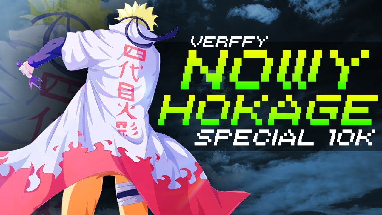 [10K] verffy - nowy hokage