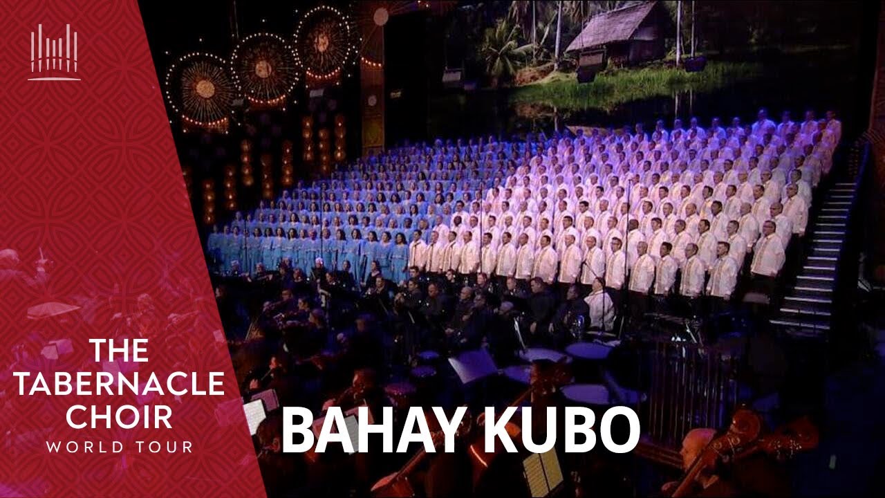 Bahay Kubo | The Tabernacle Choir World Tour, Philippines
