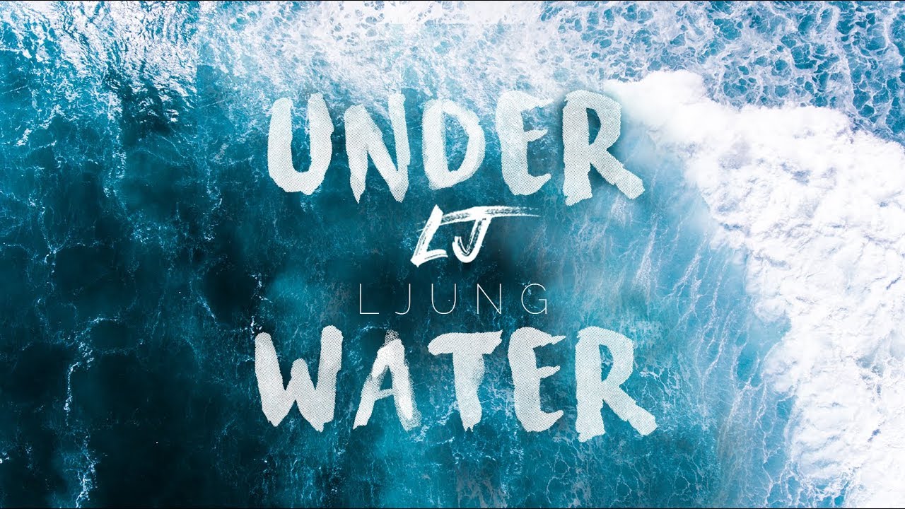 LJUNG - Under Water (Lyric Video) ft. Christine Ekeberg