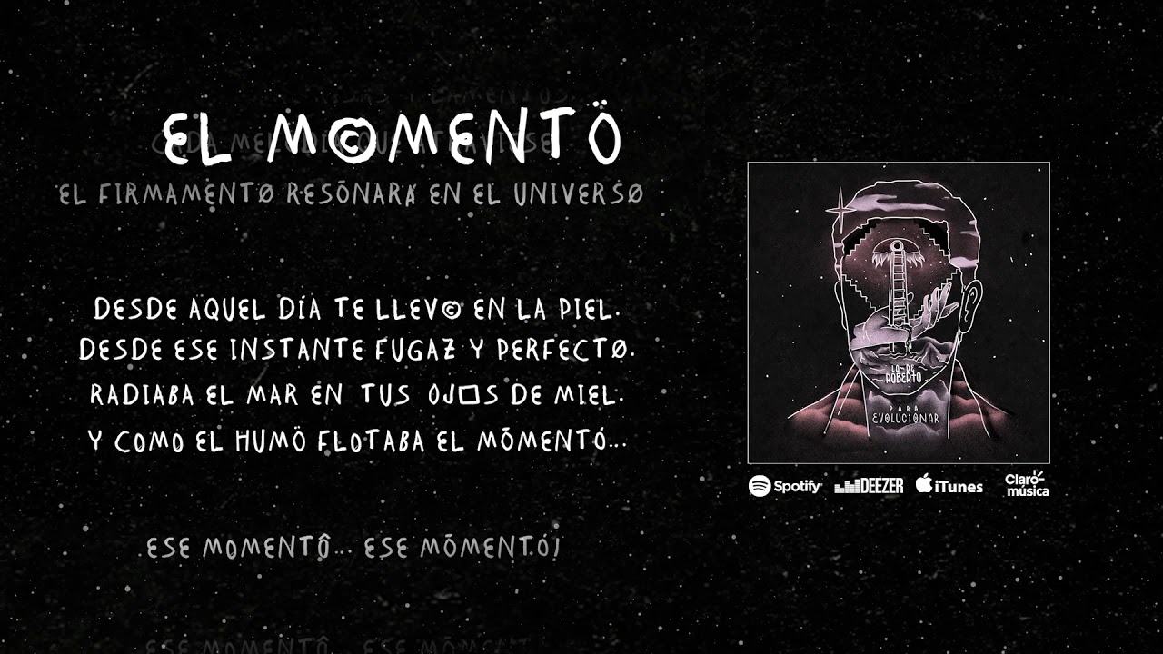 La de Roberto -  El Momento (Lyric Video)