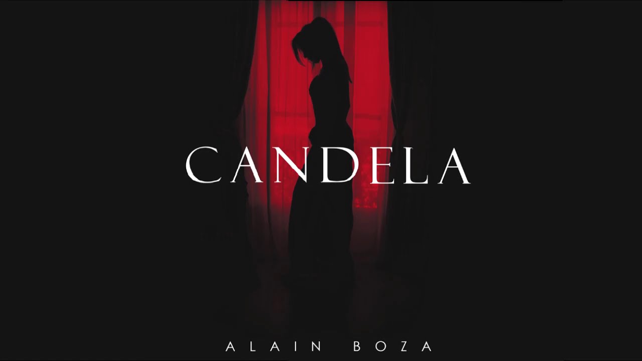 Alain Boza - Candela