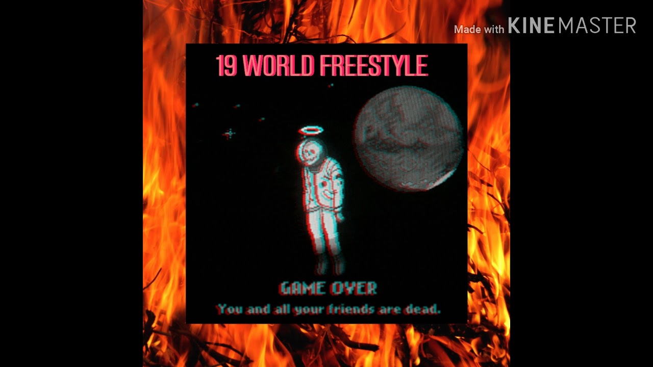 19 World Freestyle (Prod. wiz!)