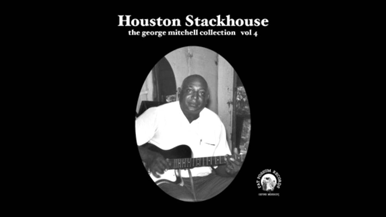 Houston Stackhouse, Big fat mama blues