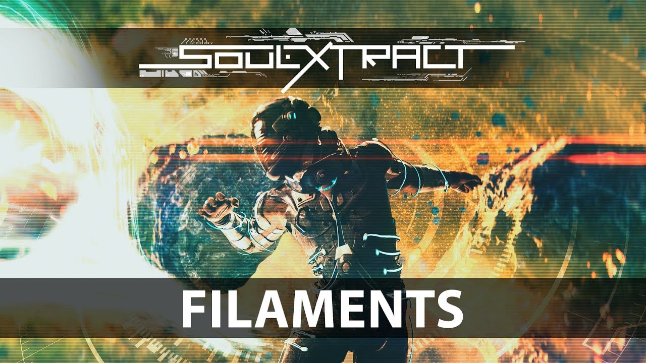 Soul Extract - Filaments