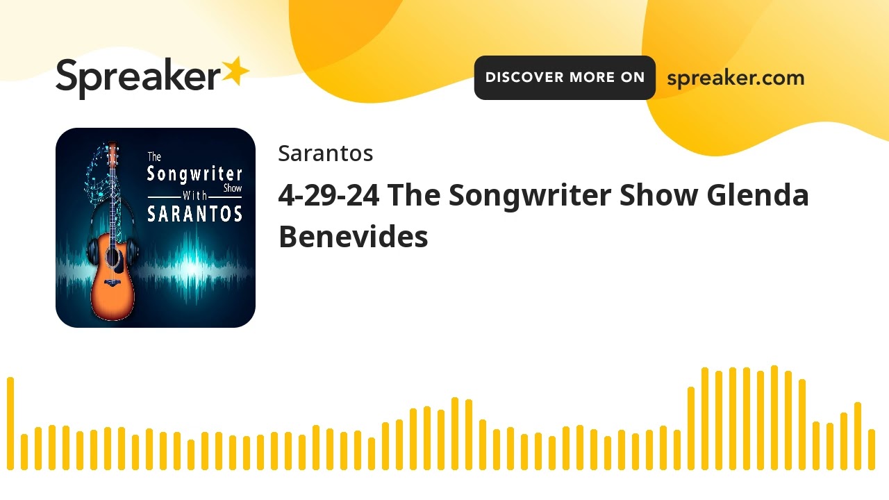 4-29-24 The Songwriter Show Glenda Benevides