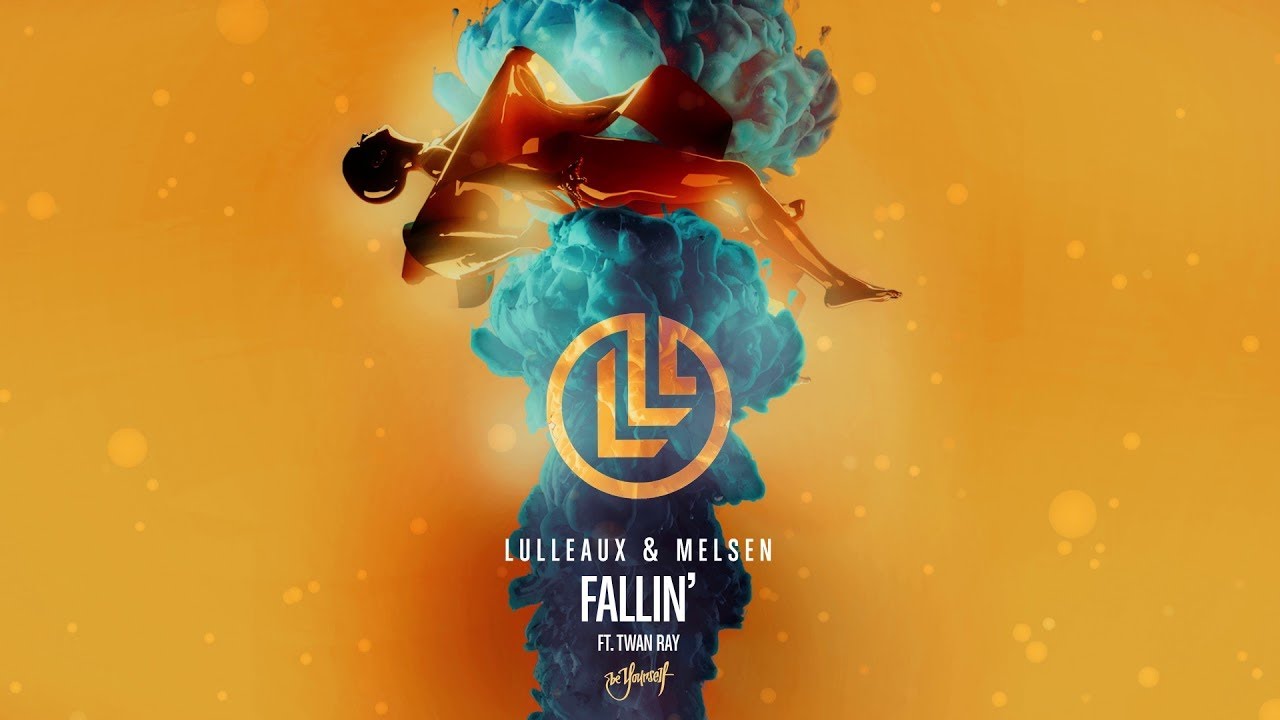Lulleaux & Melsen - Fallin' (feat. Twan Ray)