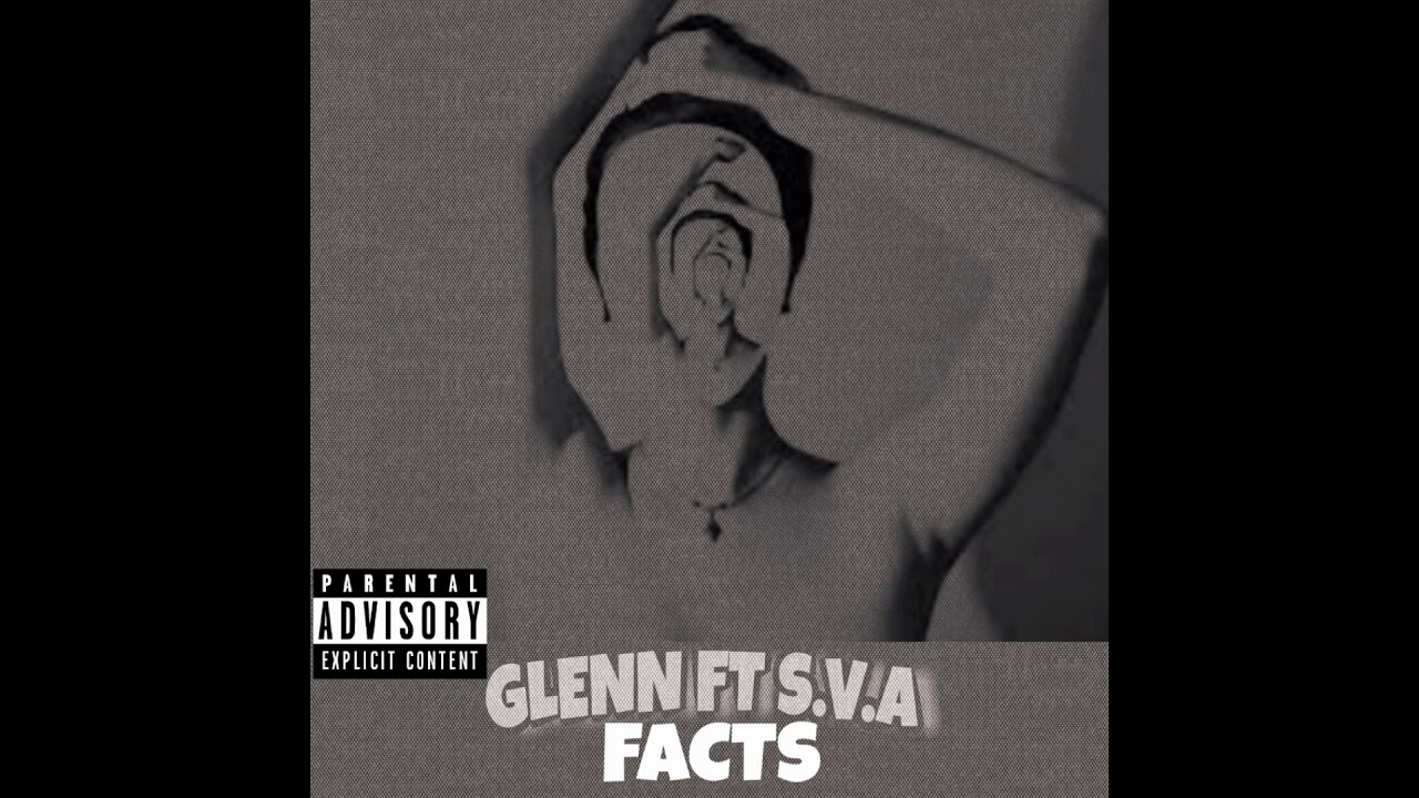 Facts (feat S.V.A)