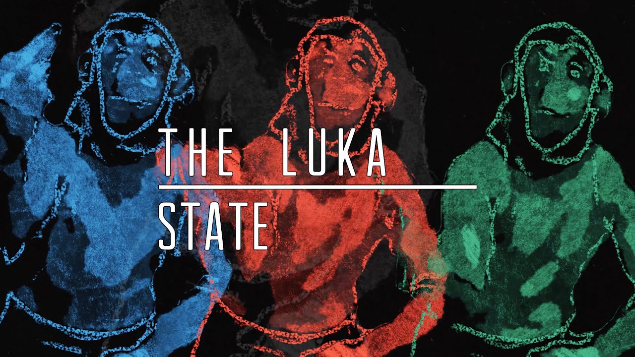 The Luka State - What's My Problem (Official Music Video)