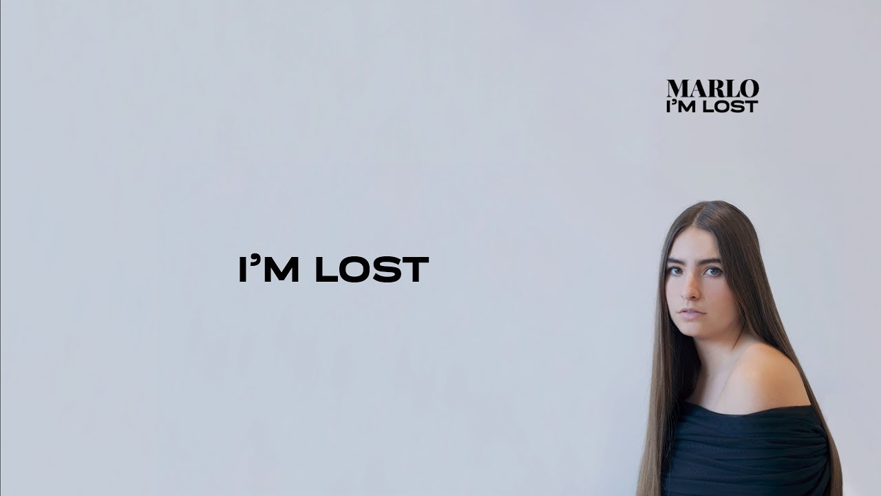 MARLO - I'm Lost (Official Lyric Video)