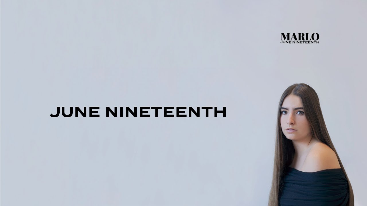 MARLO - June Nineteenth (Official Lyric Video)