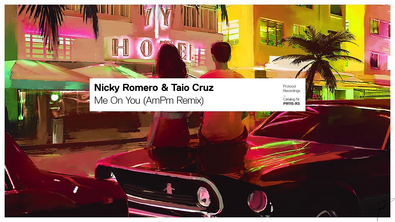 Nicky Romero & Taio Cruz - Me On You (AmPm Remix)