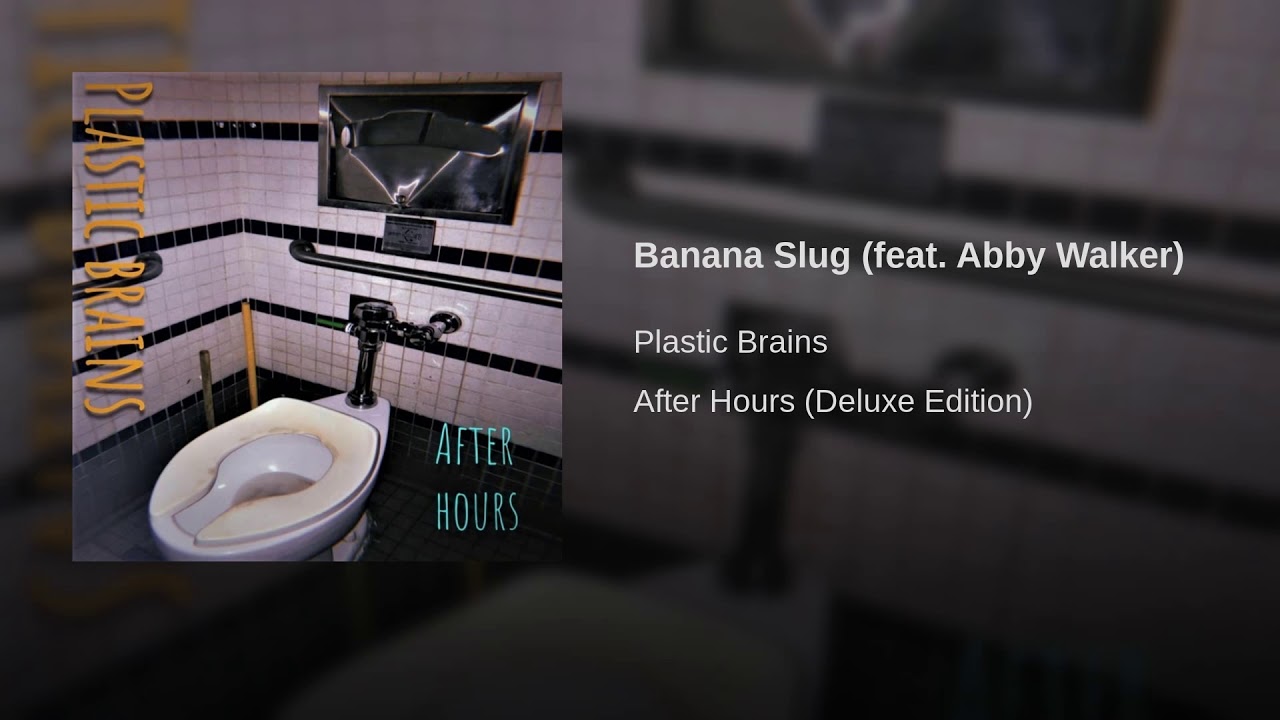 Banana Slug (feat. Abby Walker)