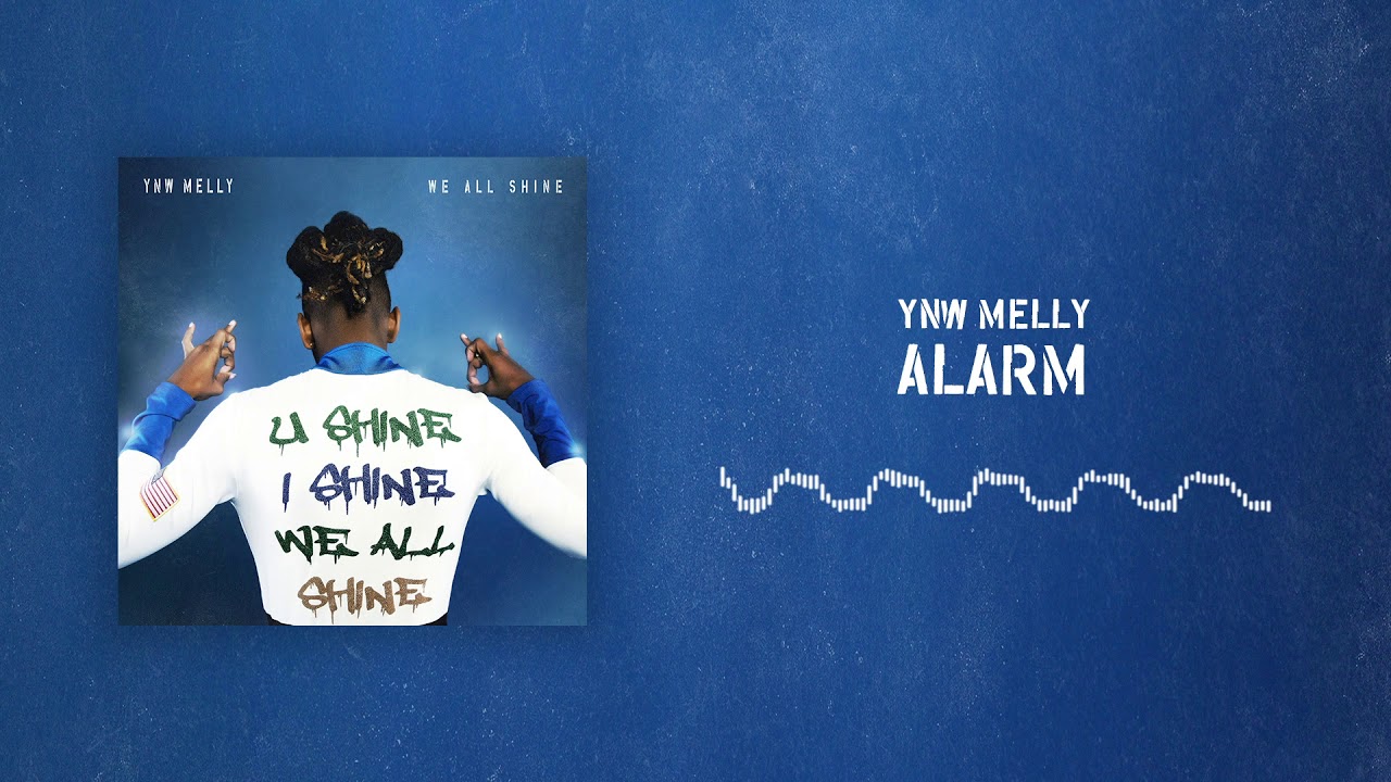 YNW Melly - Alarm [Official Audio]