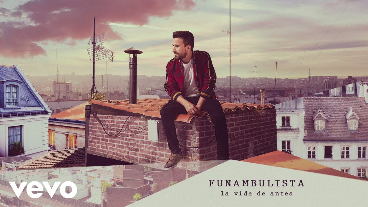 Funambulista - La Vida de Antes (Audio)