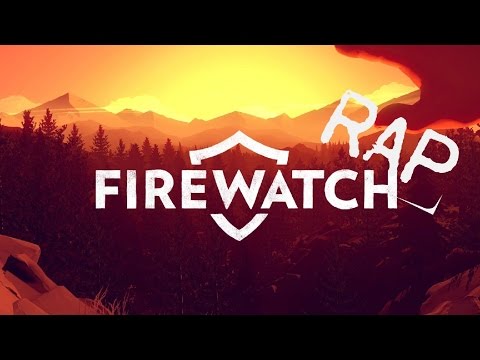 "Ghiozdanu-n Spate" - Firewatch RAP