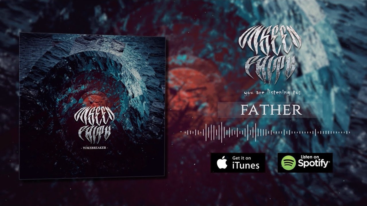 Unseen Faith - Father