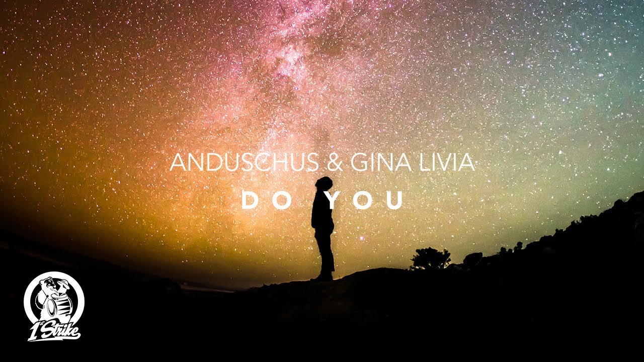 Anduschus & Gina Livia - Do You (Lyric Video)